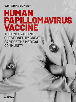 eBook (epub) Human Papillomavirus Vaccine de Catherine Dumont