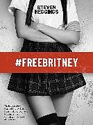 eBook (epub) #FreeBritney de Steven Heggings
