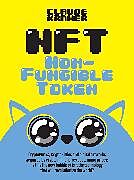 E-Book (epub) NFT Non-Fungible Token von Claude Kramer