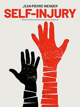 eBook (epub) Self-Injury de Jean Pierre Wenger