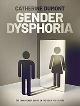 E-Book (pdf) Gender Dysphoria von Catherine Dumont