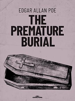 E-Book (pdf) The Premature Burial von Edgard Allan Poe