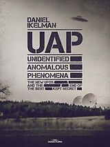 eBook (epub) UAP: Unidentified Anomalous Phenomena de Daniel Ikelman