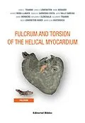 E-Book (epub) Fulcrum and Torsion of the Helical Myocardium von Jorge C. Trainini, Jorge A. Lowenstein, Mario Beraudo