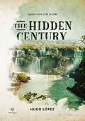E-Book (epub) Hidden Century von Hugo Benjamin Lopez