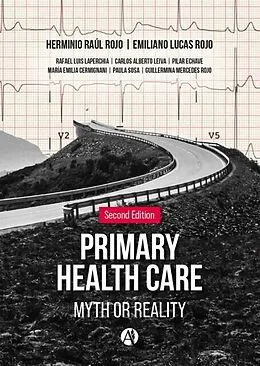 E-Book (epub) Primary Health Care-Myth or Reality von Herminio Raul Rojo, Emiliano Lucas Rojo