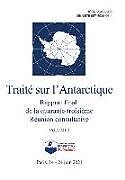 Couverture cartonnée Rapport final de la quarante-troisième Réunion consultative du Traité sur l'Antarctique. Volume I de Réunion Consultative Du Traité Sur l'a