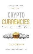 Couverture cartonnée Cryptocurrencies simply explained - by Co-Founder Dr. Julian Hosp: Bitcoin, Ethereum, Blockchain, ICOs, Decentralization, Mining & Co de Julian Hosp