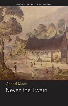 E-Book (epub) Never the Twain von Abdoel Moeis Abdoel Moeis