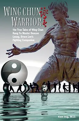 E-Book (epub) Wing Chun Warrior von Ken Ing