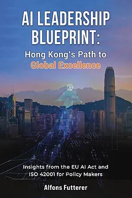 E-Book (epub) AI Leadership Blueprint von Alfons Futterer