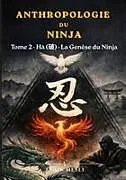Kartonierter Einband Anthropologie du Ninja von Tarik Mesli