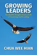 E-Book (epub) Growing Leaders von Wee Hian Chua