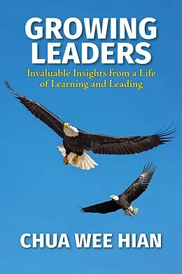 E-Book (epub) Growing Leaders von Wee Hian Chua