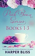 E-Book (epub) Pink Bean Series: Books 1 - 3 von Harper Bliss