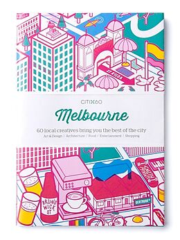 Couverture cartonnée CITIx60 City Guides - Melbourne (Updated Editon) de Victionary