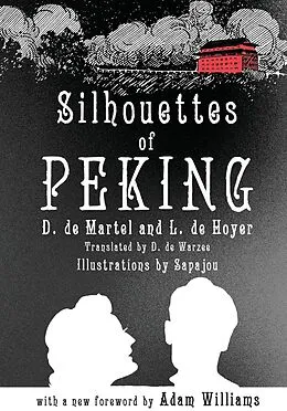 E-Book (pdf) Silhouettes of Peking von D. de Martel