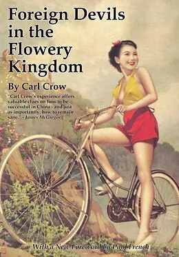 E-Book (pdf) Foreign Devils in the Flowery Kingdom von Carl Crow