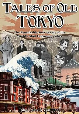E-Book (pdf) Tales of Old Tokyo von John Darwin van Fleet