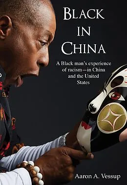 E-Book (epub) Black in China von Aaron A. Vessup