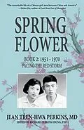 E-Book (epub) Spring Flower Book 2 von Jean Tren-Hwa Perkins