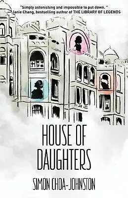 ePUB House of Daughters von Simon Choa-Johnston