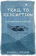 E-Book (epub) Trail to Redemption von Richard Stevens