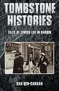 E-Book (epub) Tombstone Histories von Dan Ben-Canaan