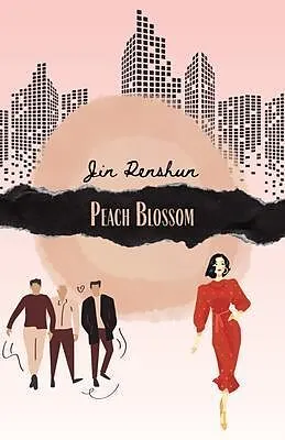 E-Book (epub) Peach Blossom von Jin Renshun