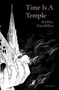 E-Book (epub) Time Is A Temple von J. R. Santos