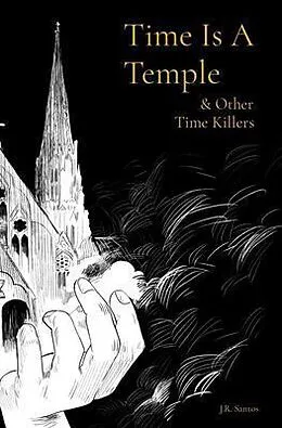 E-Book (epub) Time Is A Temple von J. R. Santos