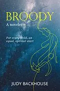 E-Book (epub) Broody (2500, #1) von Judy Backhouse
