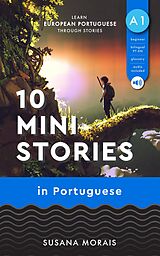 eBook (epub) 10 Mini-Stories in Portuguese (A1) de Susana Morais