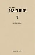 E-Book (epub) Time Machine von Wells H. G. Wells