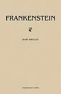 E-Book (epub) Frankenstein von Shelley Mary Shelley