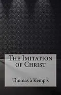 E-Book (epub) Imitation of Christ von Kempis Thomas a Kempis