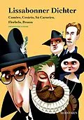 E-Book (epub) Lissabonner Dichter. Camões, Cesário, Sá-Carneiro, Florbela, Pessoa von Luís de Camões, Cesário Verde, Mário de Sá-Carneiro