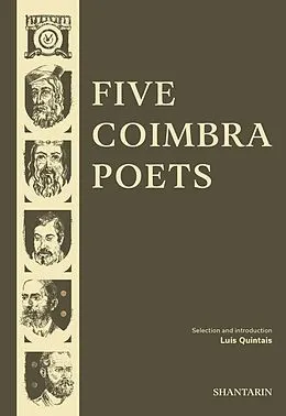E-Book (epub) Five Coimbra Poets von Dom Dinis, Sá de Miranda, Antero de Quental