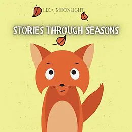 E-Book (epub) Stories Through Seasons von Liza Moonlight