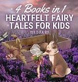 Livre Relié Heartfelt Fairy Tales for Kids de Wild Fairy