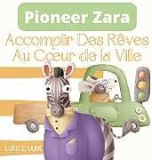 Livre Relié Pioneer Zara de Luule Luik