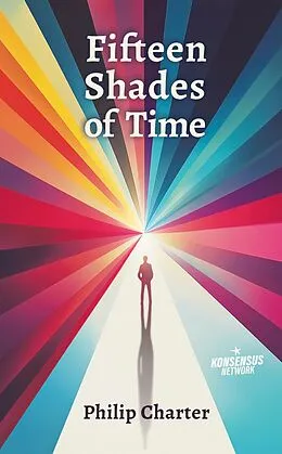 E-Book (epub) Fifteen Shades of Time von Philip Charter