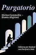 Kartonierter Einband PURGATORIO - Divina Commedia von Dante Alighieri