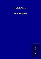 Kartonierter Einband Fata Morgana von Elisabeth Werner
