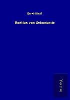 Kartonierter Einband Boëtius von Orlamünde von Ernst Weiß