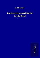 Kartonierter Einband Goethes Leben und Werke von G. H. Lewes