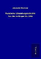 Kartonierter Einband Russische Literaturgeschichte von Alexander Brückner