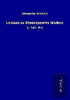 Kartonierter Einband Lexikon zu Shakespeares Werken von Alexander Schmidt