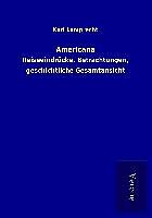 Kartonierter Einband Americana von Karl Lamprecht