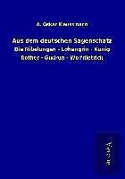 Kartonierter Einband Aus dem deutschen Sagenschatz von A. Oskar Klaussmann
